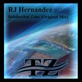 RJ Hernandez - Subduction Zone (RadioEdit)