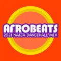 Afrobeat Dancehall、Afrobeats - Burna Burning Riddim