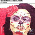 Sexgadget、Umidra、Wes V、Ever-L - Chicas Malas (Sunana Carnival Remix)