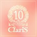 ClariS 10th year StartinG 仮面(ペルソナ)の塔