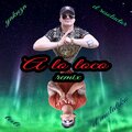 EL RESOLUCTOR、Tati、Yakuza、EL MULATIKO - A LO LOCO