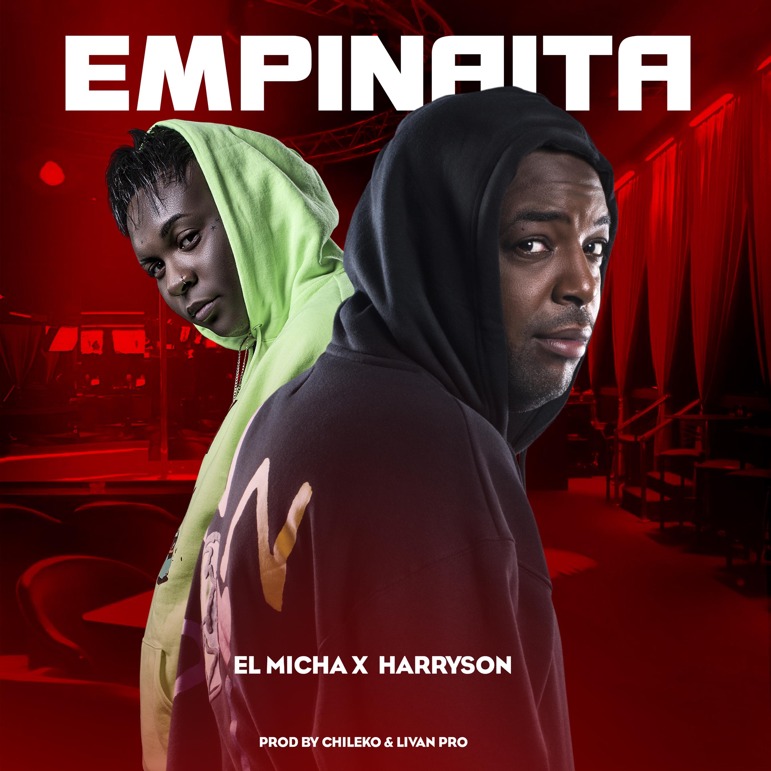 Livan Pro、El Micha、Harryson - Empinaita