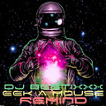 Dj Bestixxx、Eek-A-Mouse - Remind