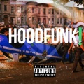 TAJ、Drugz、Breezy、Stan-O、Ddub - HoodFunk!