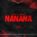 NANANA (Explicit)