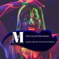 The Heartbreakers- Dance Music For Upliftment
