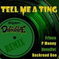 Tell Me A Ting (Remix|Explicit)