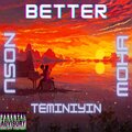 Nøsu、Teminiyin、Moha - Better (Explicit)