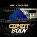 Giftleen、OTR - Comot Body