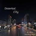 Deserted City (空城)