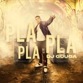 DJ Guuga - Pla Pla Pla (Explicit)