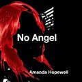 Amanda Hopewell - No Angel