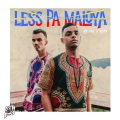 Air One、Ayan - Less pa maloya