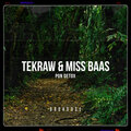 Tekraw、Miss Baas - Pon Detox