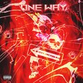 Lil Jeff、FatFool18M - One Way (Explicit)