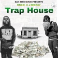 J-Money、Khool - Trap House (Explicit)