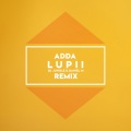 Lupii (Jungle & Daniel M Remix)