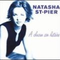 Natasha St. Pier - Je N'Ai Que Mon Âme