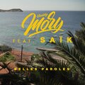 Saik、Daddy Mory - Belles paroles