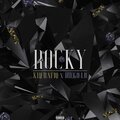 Rocky (feat. Diego Lo) (Explicit)