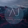 Lo Harás Otra Vez