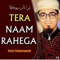 Tera Naam Rahega