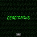 Noah Murphy、deadman 死人 - deadmanx6 (Explicit)