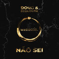 doug、Ecologyk - Não Sei (Explicit)