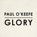 Paul O'Keefe - Glory