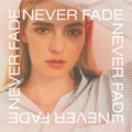 Katelyn Tarver - Never Fade