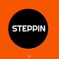 Steppin (Explicit)
