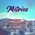 Métrico - Siente el Poder