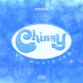 Chingy (It's Whatever) (Explicit)