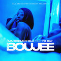 Fo Bay、Mahoggany Blu - Boujee (feat. Fo Bay)(Explicit)
