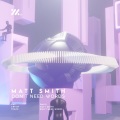MATT SMITH - Don't Need Words