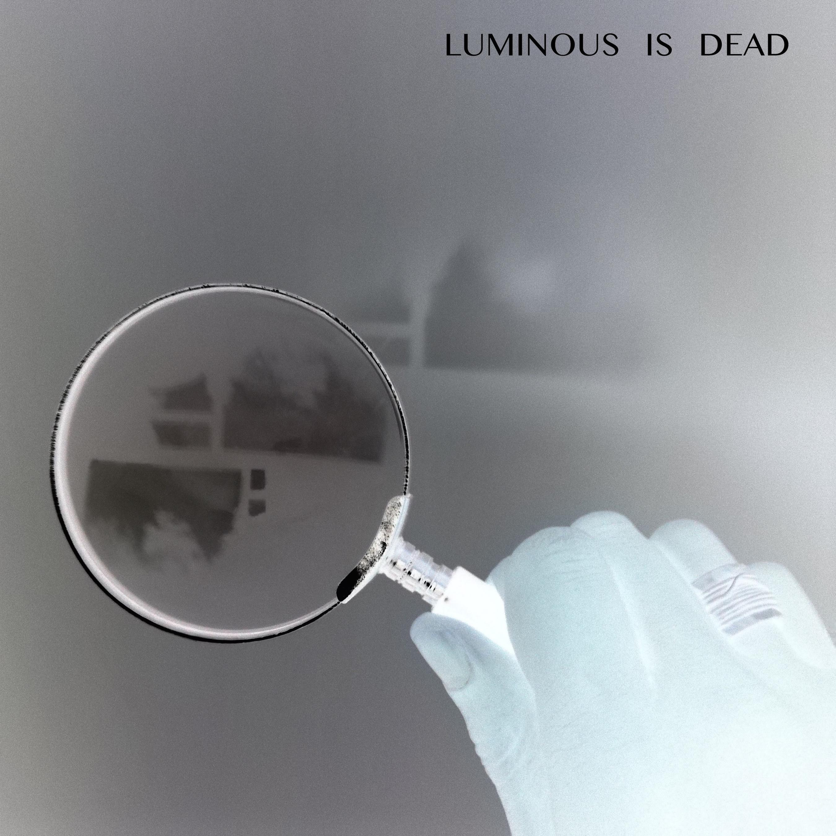 Luminous - Old Fashioned