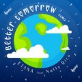 Natty Rico、Etana - Better Tomorrow (feat. Natty Rico)(Remix)