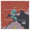 Kiki - Splashin (Explicit)
