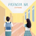 Zephanie - Pasensya Na