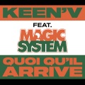 Quoi qu'il arrive (feat. Magic System)