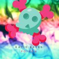 Katie Bates - Poison