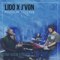 J'Von、Lido、Greg Spero - Peruvian Chicken (Tiny Room Sessions)(Explicit)