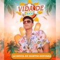 Camilo Echeverry、La Novel de Martín Guevara、Edgar Barrera - Vida de Rico