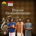 Anirudh Sharma、Geetesh Iyer、Swami  Dayananda Saraswati、Lalit Talluri、Mahesh Raghvan、Indianraga - Bhavaye Paramathmanam - Arabhi - Tala Adi