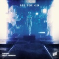 THROVN、Holly Cassandra Terrens、Holly Terrens、Kai-Alexander Bub - See You Go