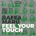 Cream Cream、Raffa Maru - Feel your touch (Cream Cream club mix)