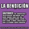 La Bendicion (feat. Emilio Regueira Saiko Osvaldo Ayala Keny y Kiara Keny Comando Tiburon Ivan Barrios Aldo Ranks Makano Japanese Bca Akim La K-Shamba Karen Peralta & Manuel Corredera)