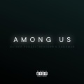 Матвей Рождественский、DasikMan - Among Us (Explicit)