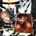 DXCKLIN、TRACE - NO CHILL (Explicit)