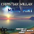 Christian Millan - Magic Mint (Josian Remix)